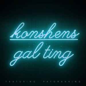 Konshens - Gal Ting (Remix) album cover