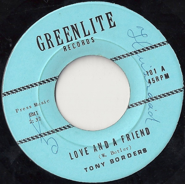 Tony Borders – Love And A Friend / Cheaters Never Win