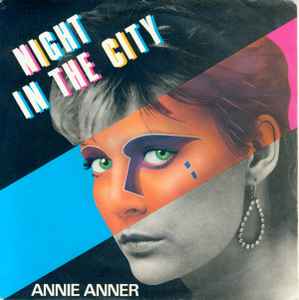 Annie Anner - Night In The City