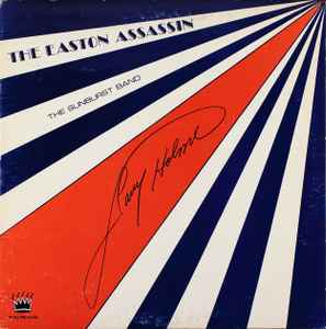 The Easton Assassin - The Sunburst Band
