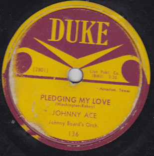 Johnny Ace – Pledging My Love / No Money (1954, Vinyl) - Discogs