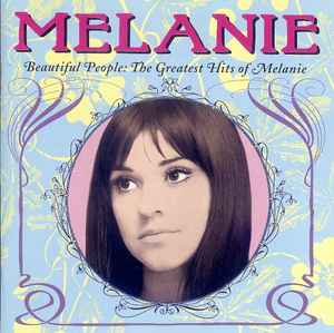 Melanie (2) - Beautiful People: The Greatest Hits Of Melanie album cover