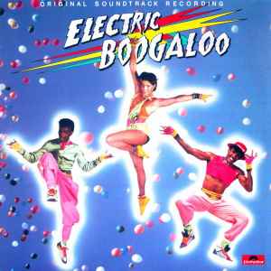 Various - Electric Boogaloo (Original Motion Picture Soundtrack) album cover