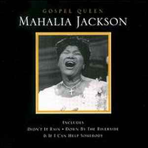Mahalia Jackson - Gospel Queen album cover