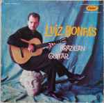 Luiz Bonfá – Luiz Bonfá's Brazilian Guitar (1959, Vinyl) - Discogs
