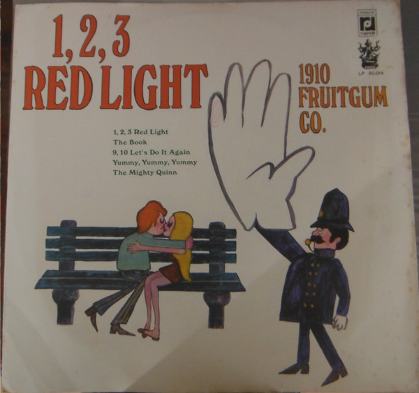 1910 Fruitgum Co. – 1, 2, 3 Red Light (1968, Terre Haute Pressing