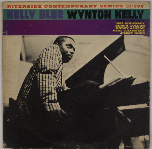 Wynton Kelly – Kelly Blue (1962, Vinyl) - Discogs