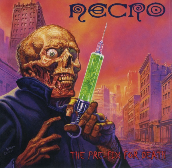 Necro - The Pre-Fix For Death | Releases | Discogs