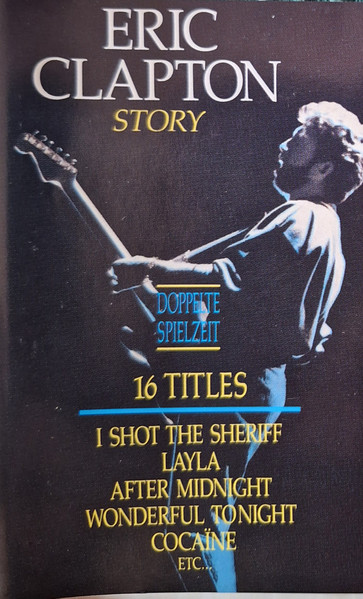 Eric Clapton - Story | Releases | Discogs