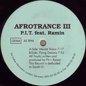 P.I.T. Feat. Ramin - Afrotrance III