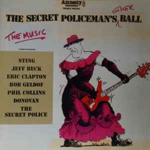 The Secret Policeman's Other Ball - The Music (1992, CD) - Discogs