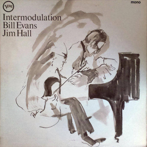 Bill Evans, Jim Hall – Intermodulation (1966, Gatefold, Vinyl