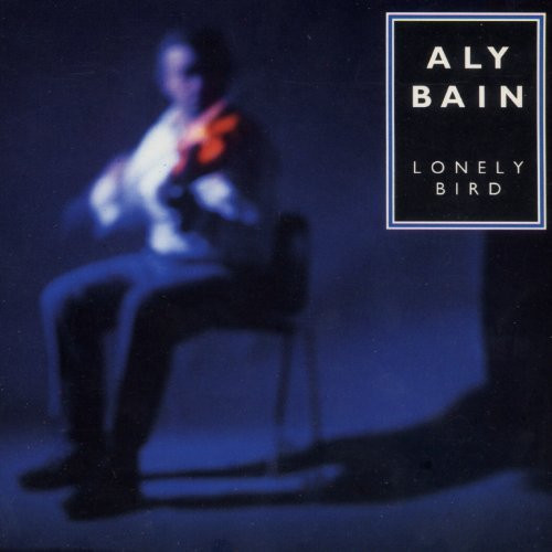 Aly Bain - Lonely Bird on Discogs