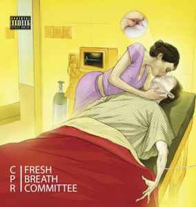 Fresh Breath Committee - CPR album cover