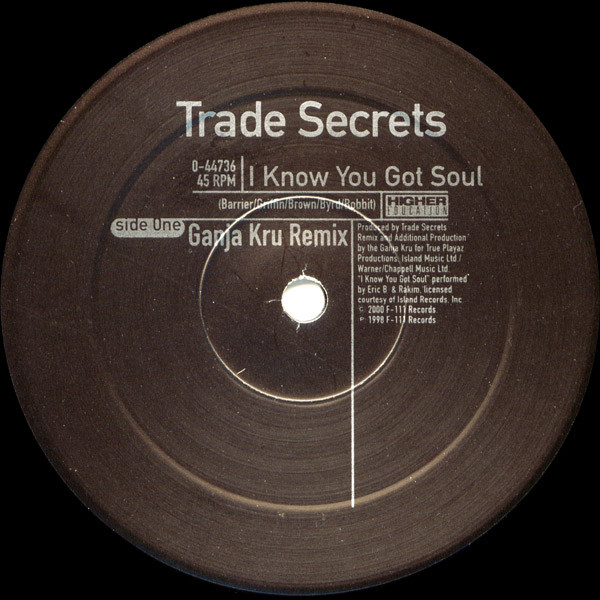 Trade secrets i know you got soul acen remix