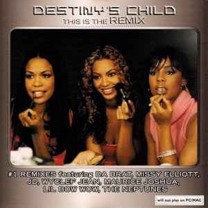 Destiny's Child - This Is The Remix album cover