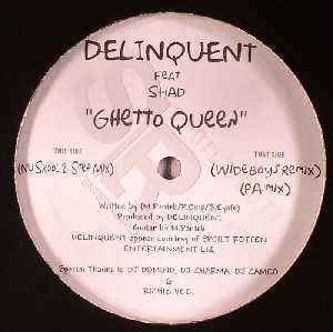 Ghetto Queen - Delinquent Feat Shad