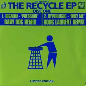 The Recycle EP - Signum / Hyperlogic