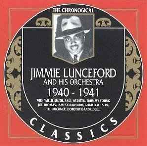 Jimmie Lunceford And His Orchestra - 1940-1941