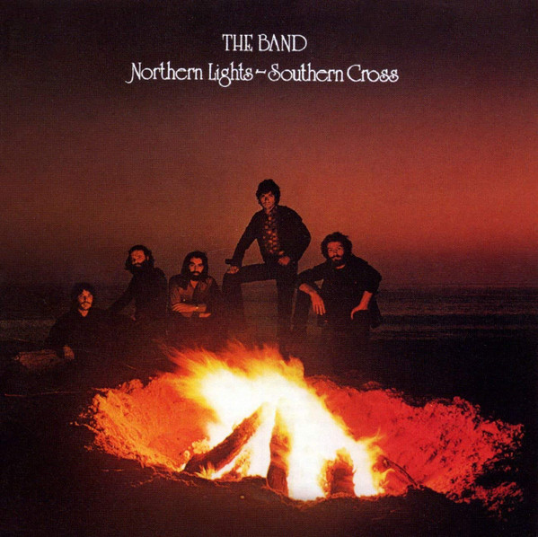 The Band – Northern Lights-Southern Cross (1975, Winchester