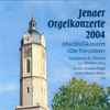 Martin Meier (8) - Jenaer Orgelkonzerte 2004 (Abschlußkonzert 