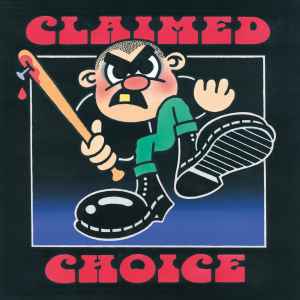 Claimed Choice - Claimed Choice