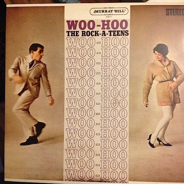 The Rock-A-Teens - Woo-Hoo | Releases | Discogs