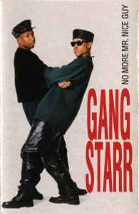 Gang Starr – No More Mr. Nice Guy (1989, Cassette) - Discogs