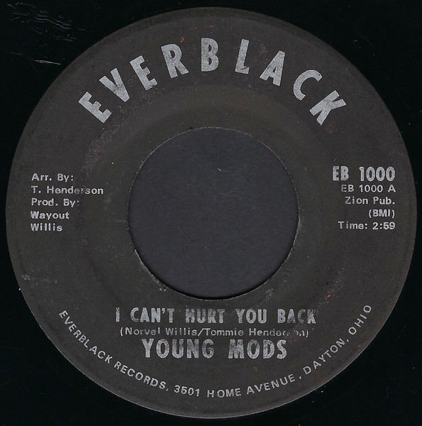 Young Mods – I Can't Hurt You Back / Who You Going To Run 