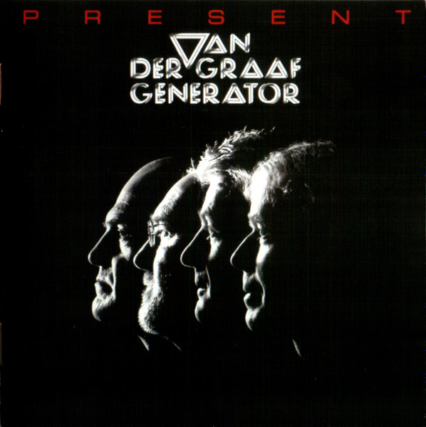Van Der Graaf Generator - Present | Releases | Discogs