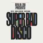 Cover of Super Bad Disco, 2017-01-27, Vinyl
