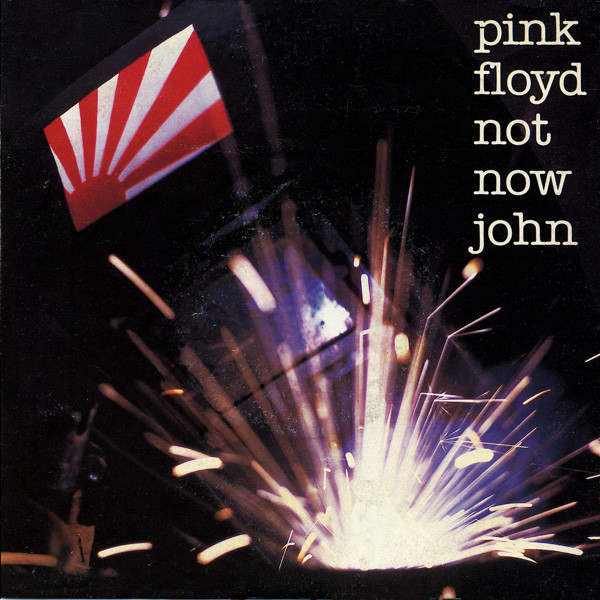 Pink Floyd – Not Now John (1983, Vinyl) - Discogs