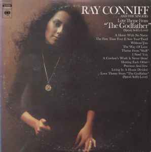 Ray Conniff And The Singers - Love Theme From "The Godfather" (Speak Softly Love) album cover