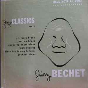 Sidney Bechet – Jazz Classics Vol. 2 (1952, Vinyl) - Discogs