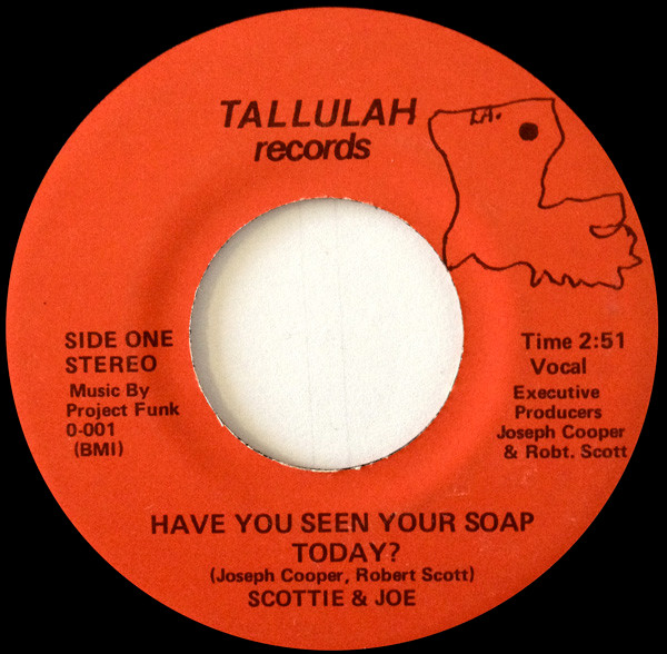 télécharger l'album Scottie & Joe - Have You Seen Your Soap Today