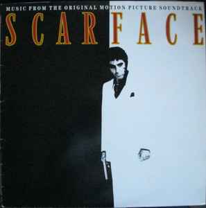 Scarface: Music From The Original Motion Picture Soundtrack (1984 
