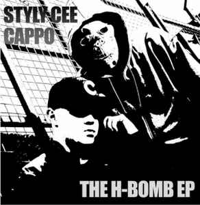 Styly Cee - The H-Bomb EP