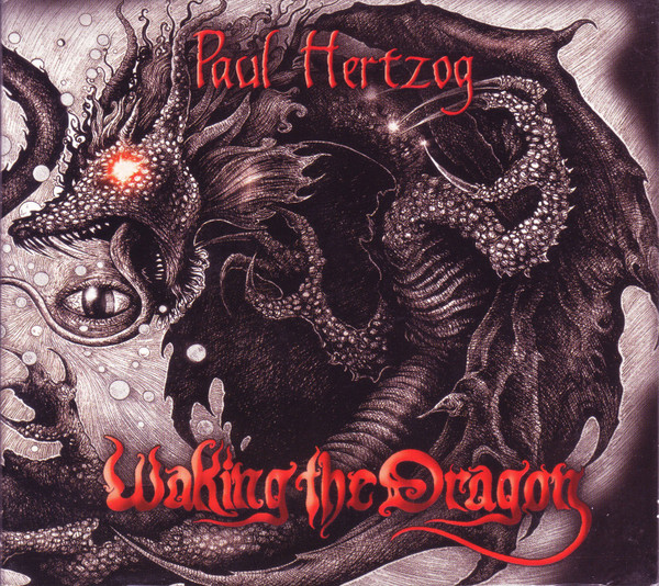 last ned album Paul Hertzog - Waking The Dragon