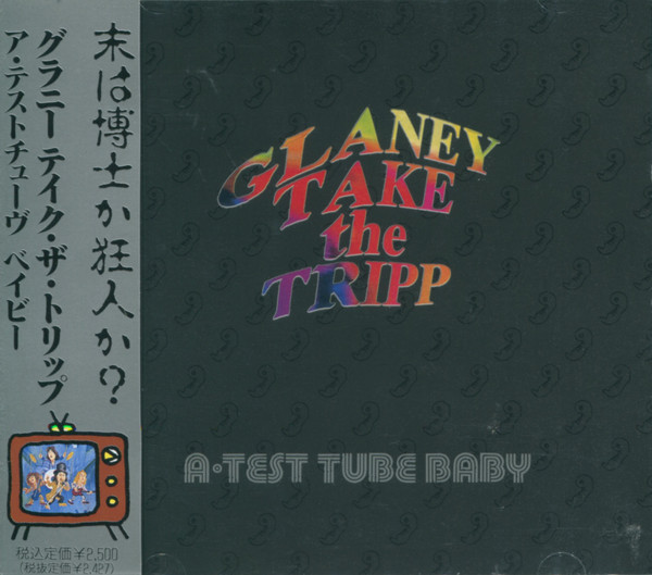 GLANEY TAKE the TRIPP/A Test Tube Baby-