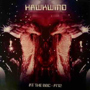 Hawkwind - At The BBC - 1972