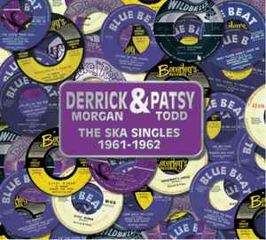 Derrick And Patsy - The Ska Singles 1961-1962 album cover