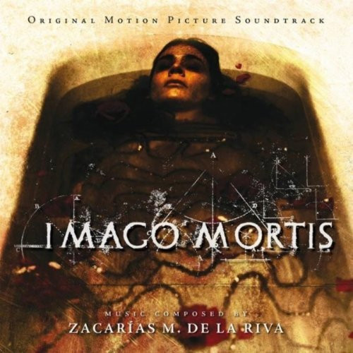 descargar álbum Zacarías M De La Riva - Imago Mortis Original Motion Picture Soundtrack