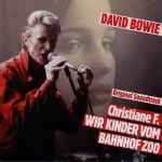 David Bowie – Christiane F. Wir Kinder Vom Bahnhof Zoo (CD) - Discogs