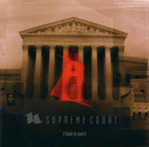 Yell It Out - Supreme Court