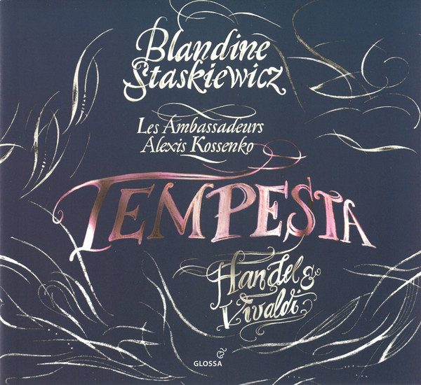 lataa albumi Handel & Vivaldi Blandine Staskiewicz, Les Ambassadeurs , Alexis Kossenko - Tempesta