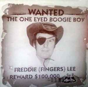 Freddie "Fingers" Lee - The One Eyed Boogie Boy