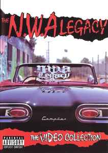 Various - The N.W.A. Legacy The Video Collection album cover