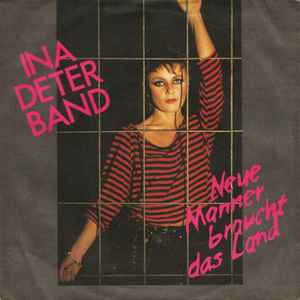 Ina Deter Band - Neue Männer Braucht Das Land Album-Cover