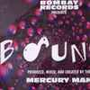 Mercury Man - Bounce