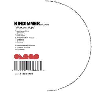 Kindimmer - Workz On Dope (Inlc 6 Locked Grooves)